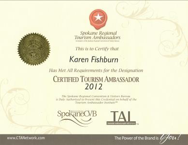 Certificate - Spokane Regional Tourism Ambassadors - Ralph Fishburn, Certified Tourism Ambassador, 2012.  A program of Visit Spokane (formerly the Spokane Regional Convention and Visitors Bureau.)